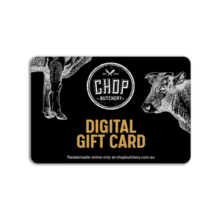 Chop Butchery Gift Card (Digital)